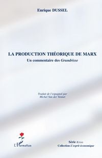 Produktbild: La production th&eacute;orique de Marx