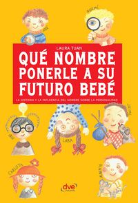 Produktbild: Qu&eacute; nombre ponerle a su futuro beb&eacute;