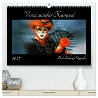 Produktbild: Venezianischer Karneval (hochwertiger Premium Wandkalender 2027 DIN A2 quer), Kunstdruck in Hochglanz
