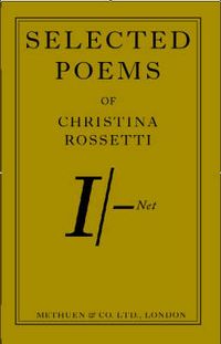 Produktbild: Rossetti Christina: Selected Poems from Christina Rossetti