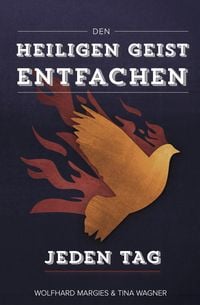 Produktbild: Den Heiligen Geist entfachen - Jeden Tag