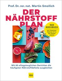Produktbild: Der N&auml;hrstoff-Plan - Das Kochbuch