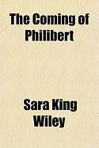 Produktbild: The Coming of Philibert the Coming of Philibert