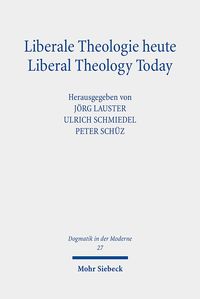 Produktbild: Liberale Theologie heute - Liberal Theology Today