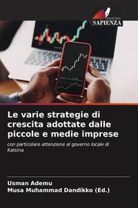 Produktbild: Le varie strategie di crescita adottate dalle piccole e medie imprese