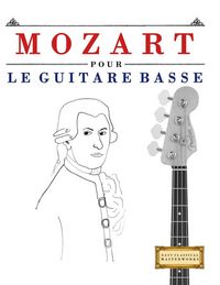 Produktbild: Mozart pour le Guitare Basse