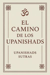 Produktbild: El Camino de los Upanishads