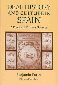 Produktbild: Deaf History and Culture in Spain: A Reader of Primary Documents