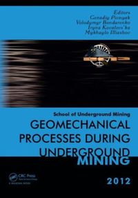 Bild vom Artikel Geomechanical Processes during Underground Mining vom Autor Volodymyr Kovalevs''''ka, Iryna Illias Bondarenko