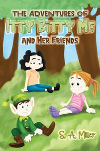 Produktbild: The Adventures of Itty Bitty Me and Her Friends