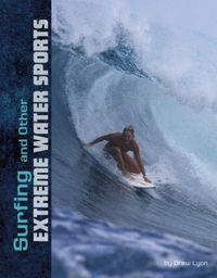 Produktbild: Surfing and Other Extreme Water Sports