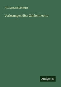 Produktbild: Vorlesungen &uuml;ber Zahlentheorie