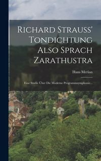Produktbild: Richard Strauss' Tondichtung Also Sprach Zarathustra