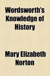 Produktbild: Wordsworth's Knowledge of History