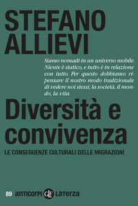 Produktbild: Diversit&agrave; e convivenza. Le conseguenze culturali delle migrazioni