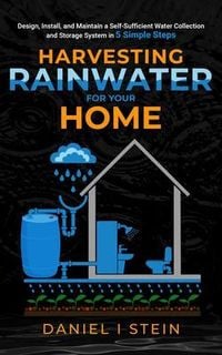 Produktbild: Harvesting Rainwater for Your Home