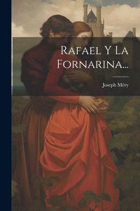 Produktbild: Rafael Y La Fornarina...