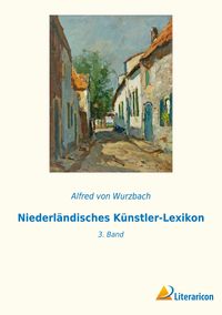 Produktbild: Niederl&auml;ndisches K&uuml;nstler-Lexikon