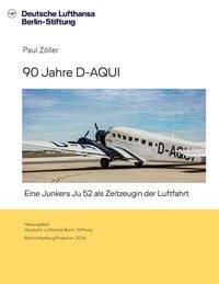 Produktbild: 90 Jahre D-AQUI