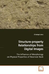 Produktbild: Arns, C: Structure-property Relationships from Digital Image