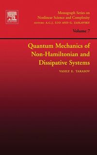 Produktbild: Quantum Mechanics of Non-Hamiltonian and Dissipative Systems