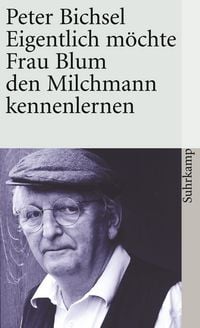 Produktbild: Eigentlich m&ouml;chte Frau Blum den Milchmann kennenlernen