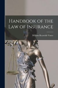 Produktbild: Handbook of the Law of Insurance [microform]