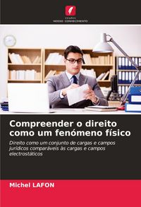 Produktbild: Compreender o direito como um fen&oacute;meno f&iacute;sico