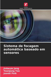 Produktbild: Sistema de focagem autom&aacute;tica baseado em sensores