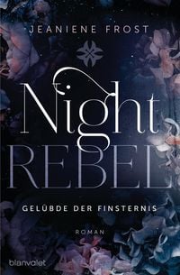 Bild vom Artikel Night Rebel 3 - Gelübde der Finsternis vom Autor Jeaniene Frost