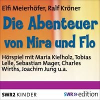 Produktbild: Die Abenteuer von Mira und Flo
