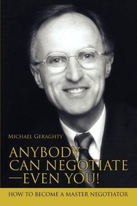 Produktbild: Anybody Can Negotiate--Even You!