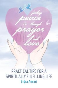 Produktbild: Finding Peace Through Prayer and Love
