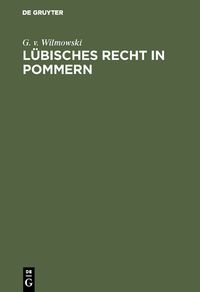 Produktbild: L&uuml;bisches Recht in Pommern