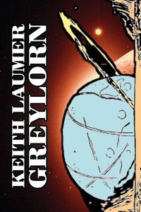 Produktbild: Greylorn by Keith Laumer, Science Fiction, Adventure, Fantasy, Space Opera