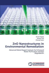 Produktbild: ZnO Nanostructures in Environmental Remediation