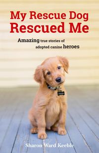 Produktbild: My Rescue Dog Rescued Me