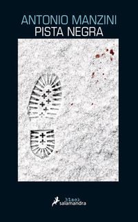 Bild vom Artikel Pista negra vom Autor Antonio Manzini