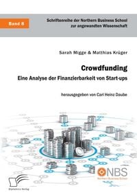 Produktbild: Crowdfunding. Eine Analyse der Finanzierbarkeit von Start-ups