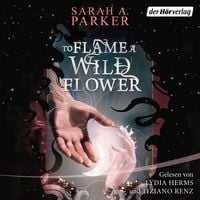Produktbild: To Flame A Wild Flower