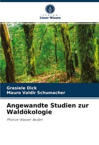 Produktbild: Angewandte Studien zur Wald&ouml;kologie