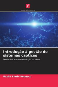 Produktbild: Introdu&ccedil;&atilde;o &agrave; gest&atilde;o de sistemas ca&oacute;ticos