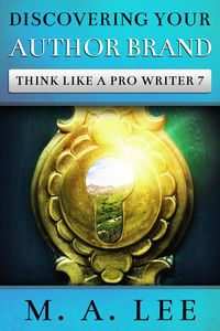 Produktbild: Discovering Your Author Brand (Think like a Pro Writer, #7)