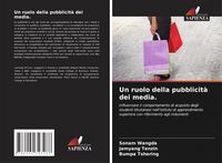 Produktbild: Un ruolo della pubblicit&agrave; dei media.