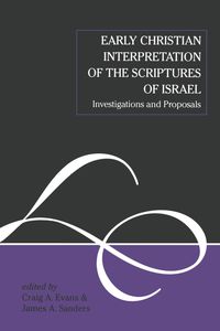 Produktbild: Early Christian Interpretation of the Scriptures of Israel