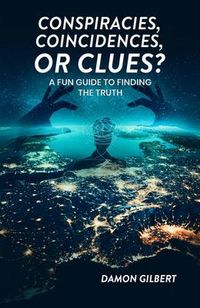 Produktbild: Conspiracies, Coincidences, Or Clues?