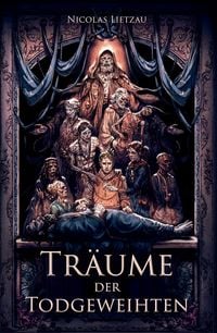 Produktbild: Tr&auml;ume der Todgeweihten