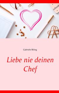 Produktbild: Liebe nie deinen Chef