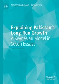 Produktbild: Explaining Pakistan&rsquo;s Long-Run Growth