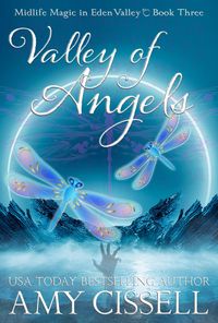 Produktbild: Valley of Angels (Midlife Magic in Eden Valley, #3)